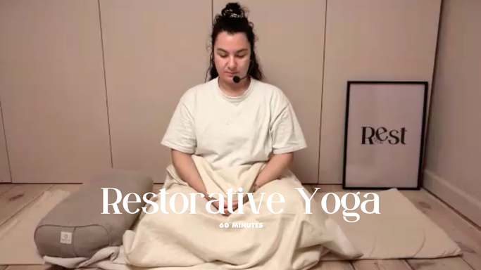 Restorative Yoga | 60 mins